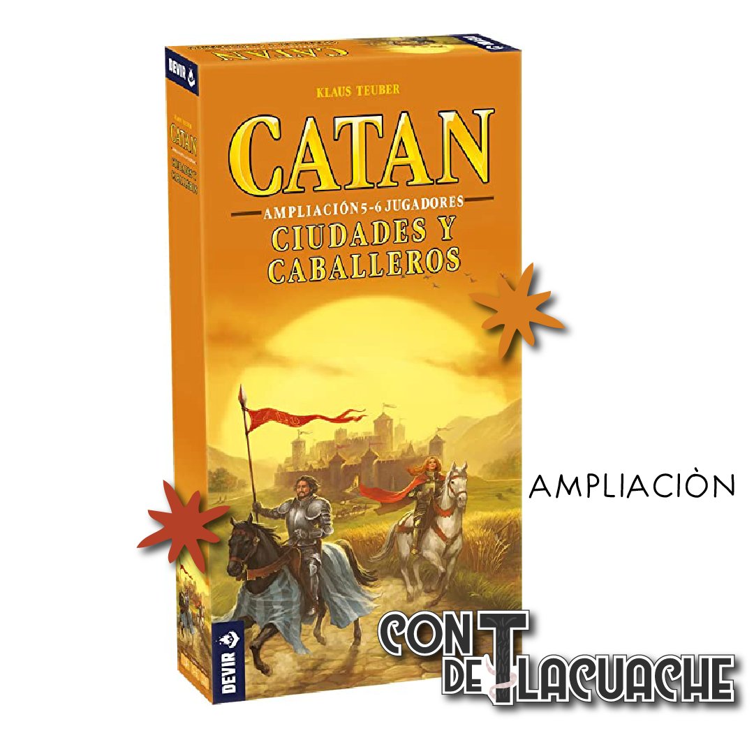 Catan Ampliación Ciudades y Caballeros (5 - 6 Jugadores) | Devir - Con T de Tlacuache - Devir