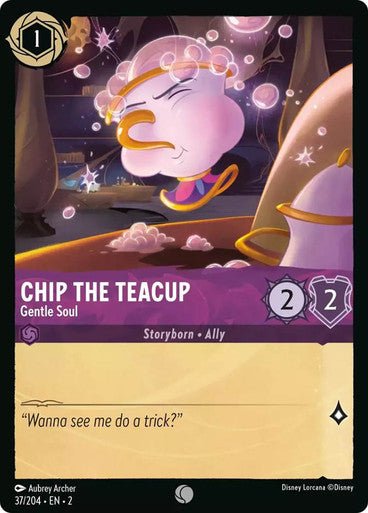 Chip the Teacup - Gentle Soul (Non - foil) - Con T de Tlacuache - Ravensburger