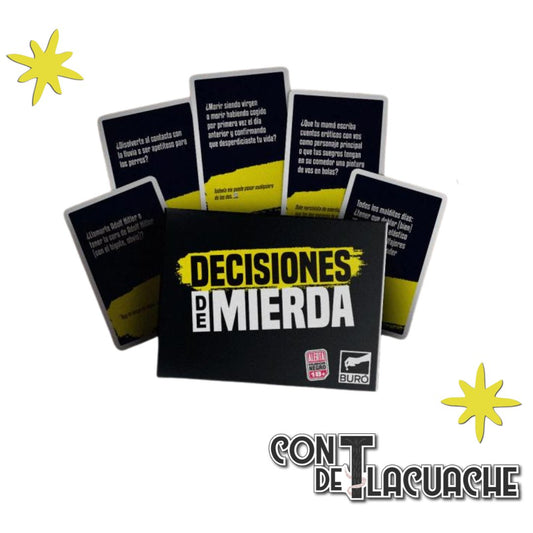 Decisiones de Mierda | Buró - Con T de Tlacuache - Buró