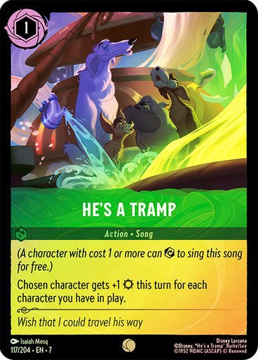 He's a Tramp (Cold Foil) - Con T de Tlacuache - Ravensburger