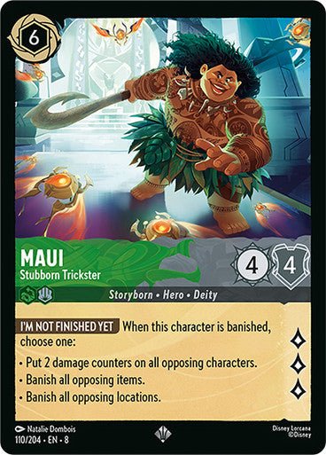 Maui - Stubborn Trickster (Non - foil) - Con T de Tlacuache - Ravensburger