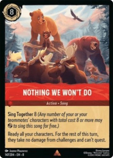 Nothing We Won't Do (Non - foil) - Con T de Tlacuache - Ravensburger