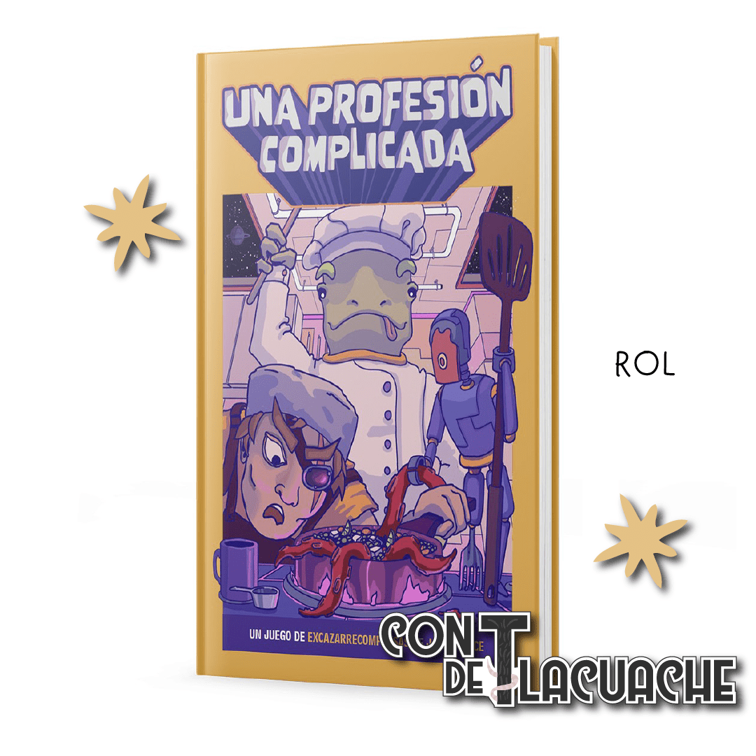 Una Profesión Complicada | EZINE - Con T de Tlacuache - EZINE