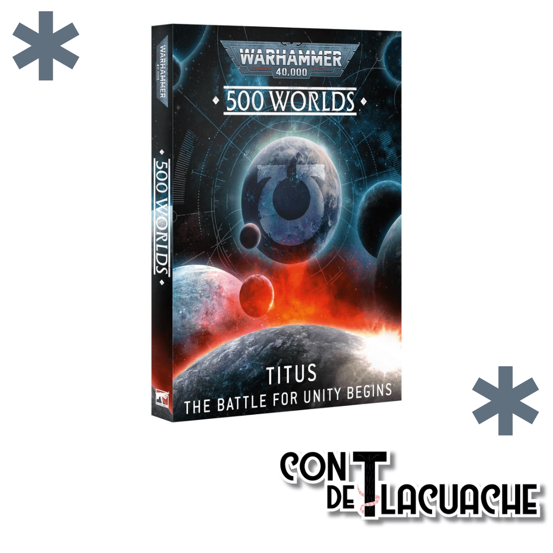 500 Worlds Titus | Games Workshop - Con T de Tlacuache - Games Workshop