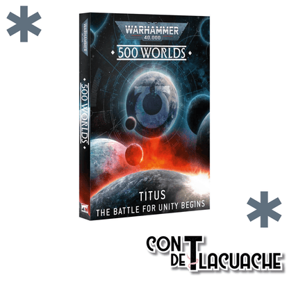 500 Worlds Titus | Games Workshop - Con T de Tlacuache - Games Workshop