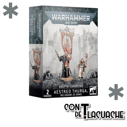 Aestred Thurga Reliquant at Arms | Games Workshop - Con T de Tlacuache - Con T de Tlacuache