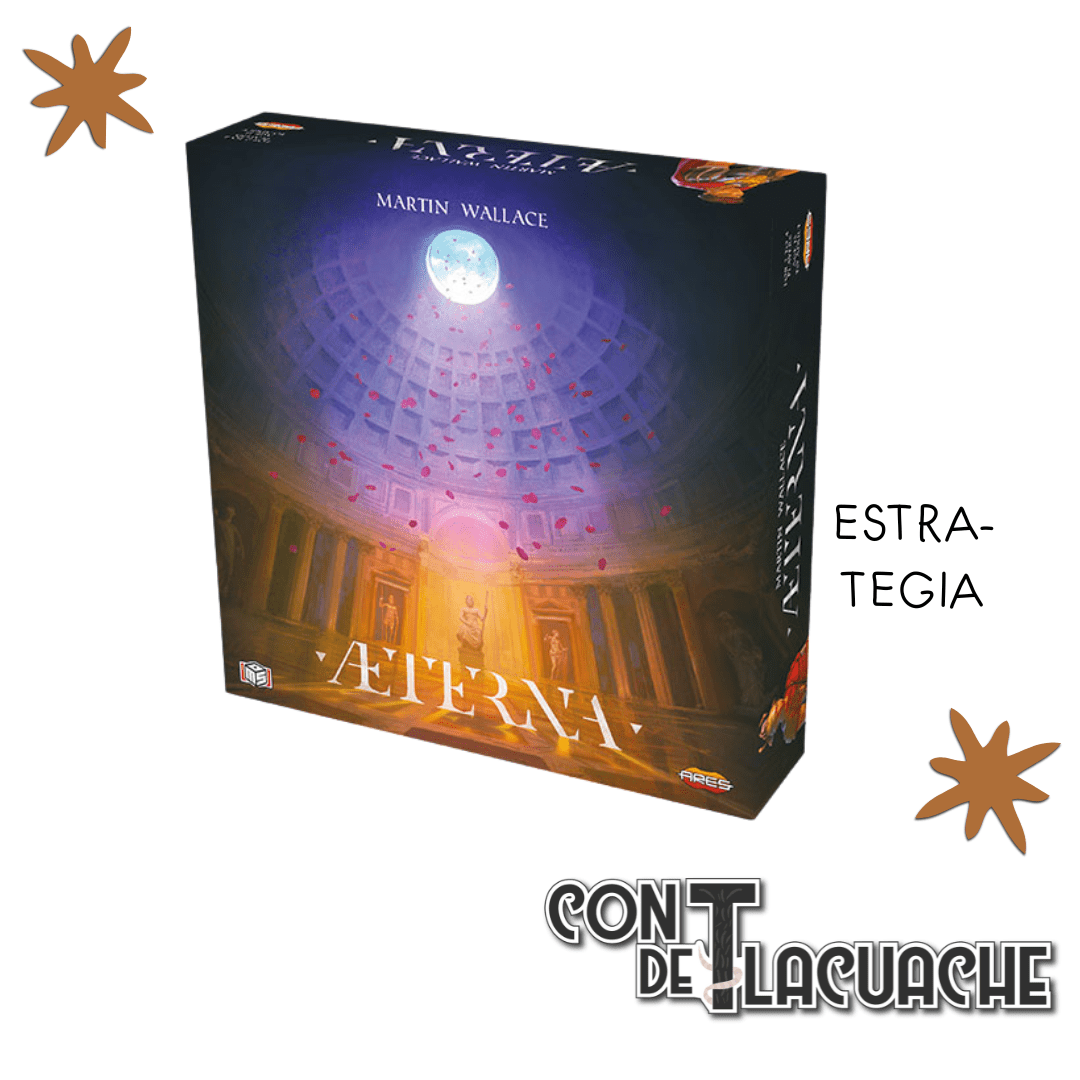 Aeterna | ARES - Con T de Tlacuache - Ares Games