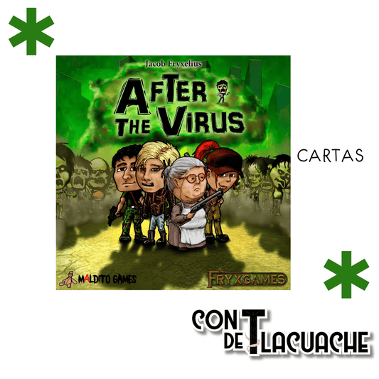 After the Virus | Maldito Games - Con T de Tlacuache - Con T de Tlacuache