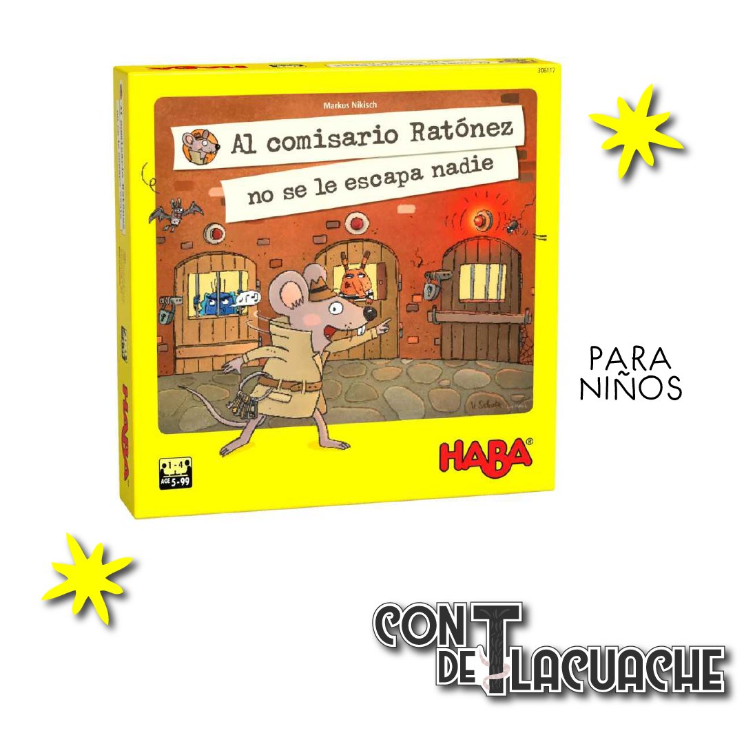 Al Comisario Ratonez No Se Le Escapa Nadie | Haba - Con T de Tlacuache - HABA