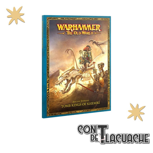 Arcane Journal: Tomb Kings Of Khemri | Games Workshop - Con T de Tlacuache - Games Workshop