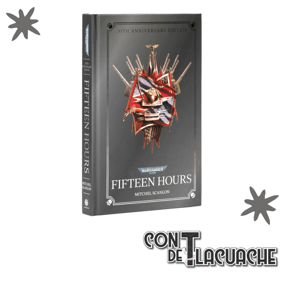 Black Library Fifteen Hours (20th Anniversary Edition) | Games Workshop - Con T de Tlacuache - Games Workshop