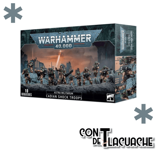 Cadian Shock Trops | Games Workshop - Con T de Tlacuache - Con T de Tlacuache