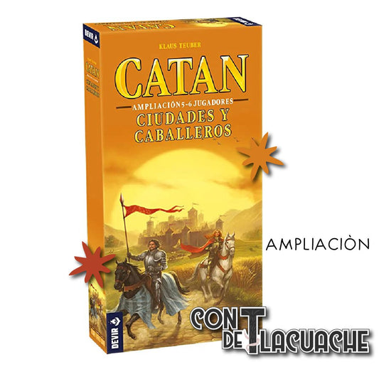 Catan Ampliación Ciudades y Caballeros (5 - 6 Jugadores) | Devir - Con T de Tlacuache - Devir