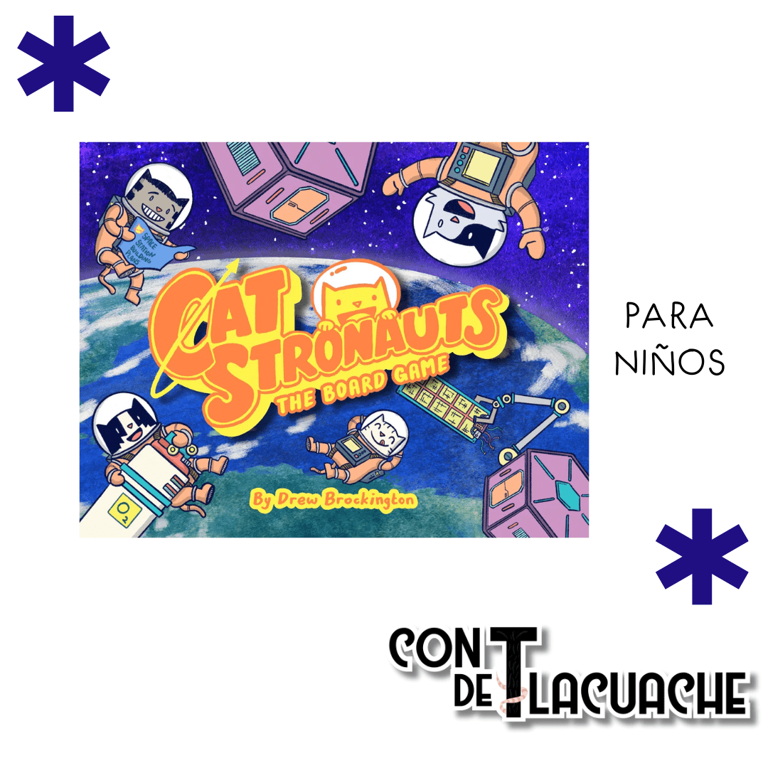 CatStronauts The Board Game | Atlas Games - Con T de Tlacuache - Con T de Tlacuache