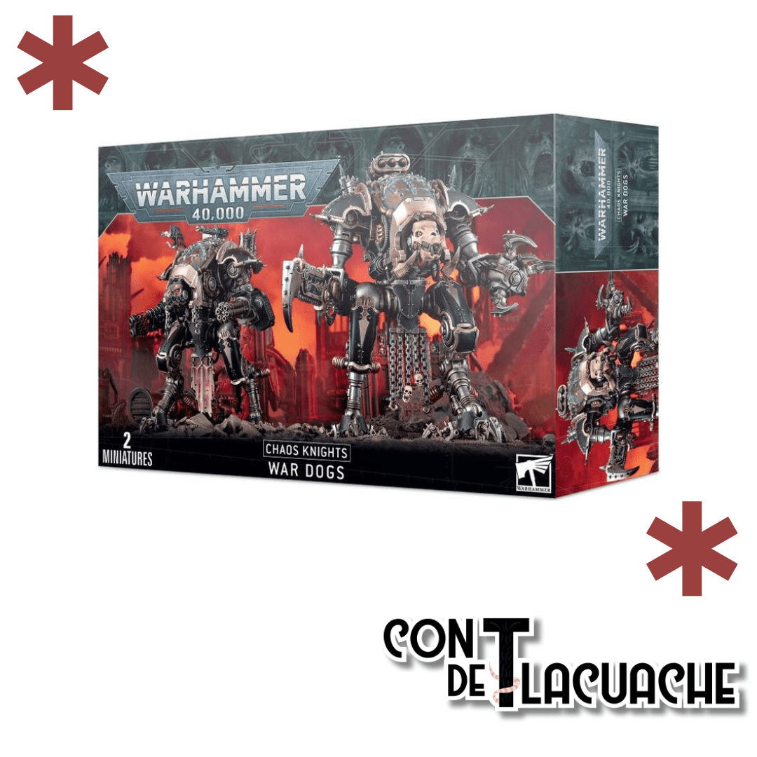Chaos Knights War dogs | Games Workshop - Con T de Tlacuache - Games Workshop
