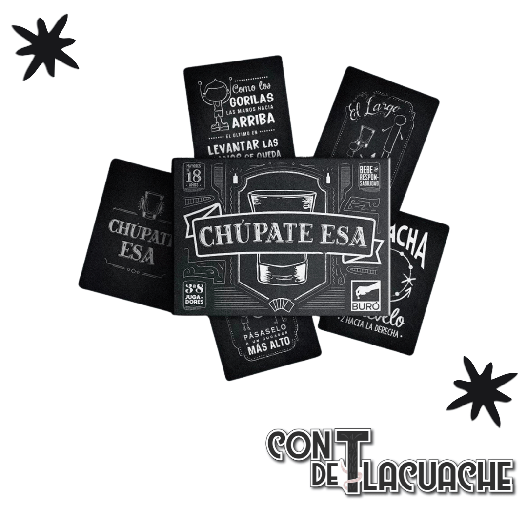 Chupate Esa | BURÓ - Con T de Tlacuache - Con T de Tlacuache