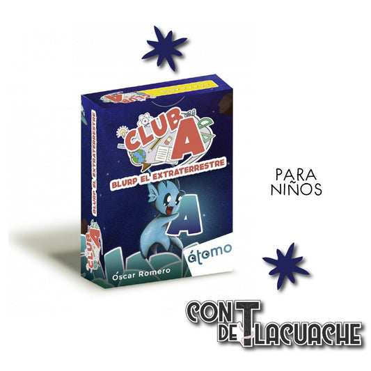 Club A Blurp el extraterrestre | Atomo Games - Con T de Tlacuache - Atomo Games