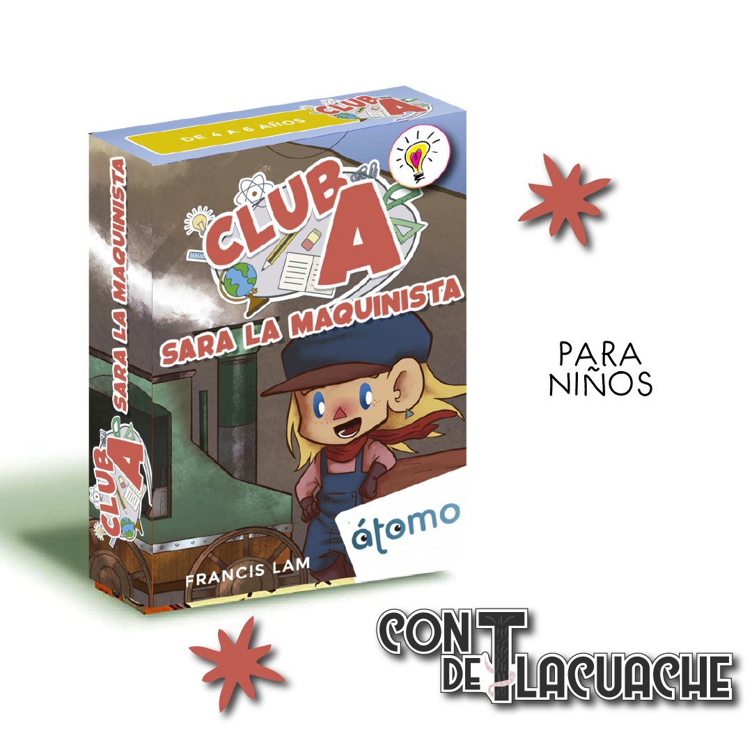 Club A Sara la Maquinista | Atomo Games - Con T de Tlacuache - Atomo Games