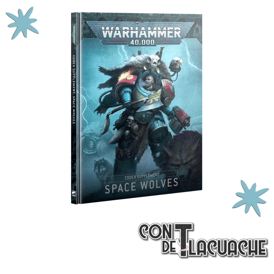 CODEX SUPPLEMENT: SPACE WOLVES | Games Workshop - Con T de Tlacuache - Con T de Tlacuache