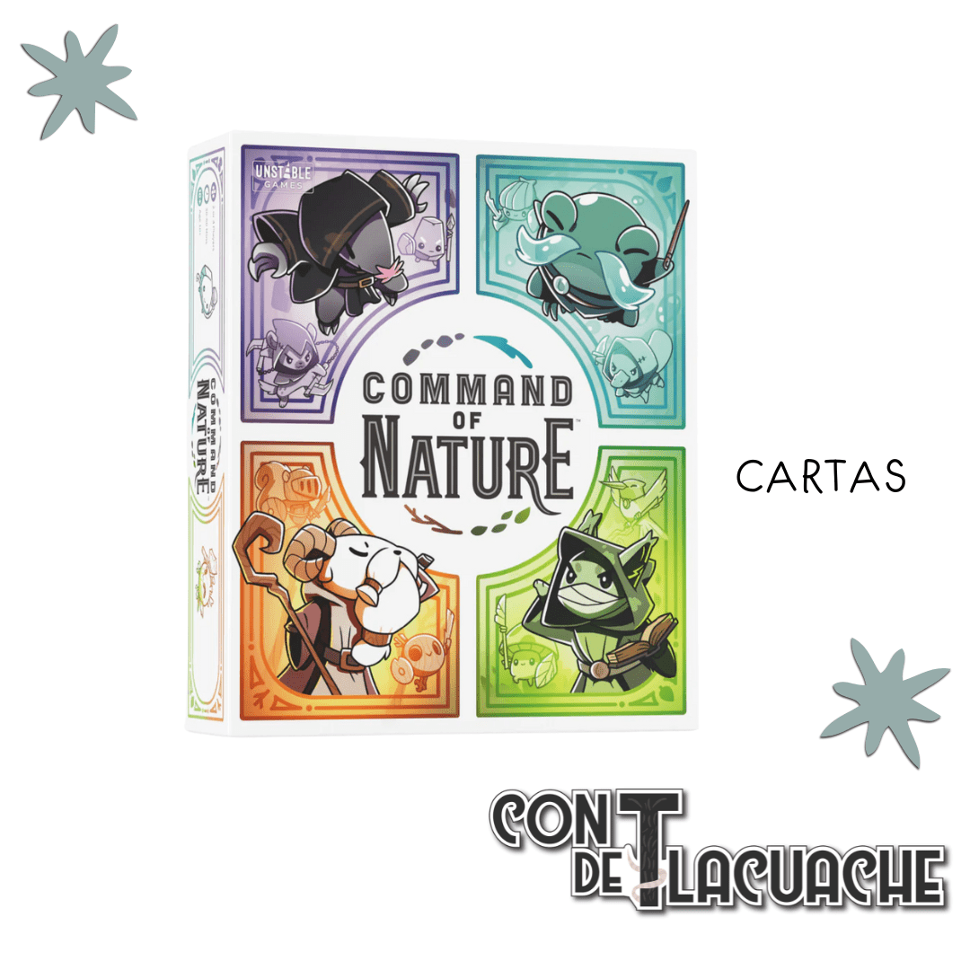 Command of Nature | Unstable Games - Con T de Tlacuache - Con T de Tlacuache