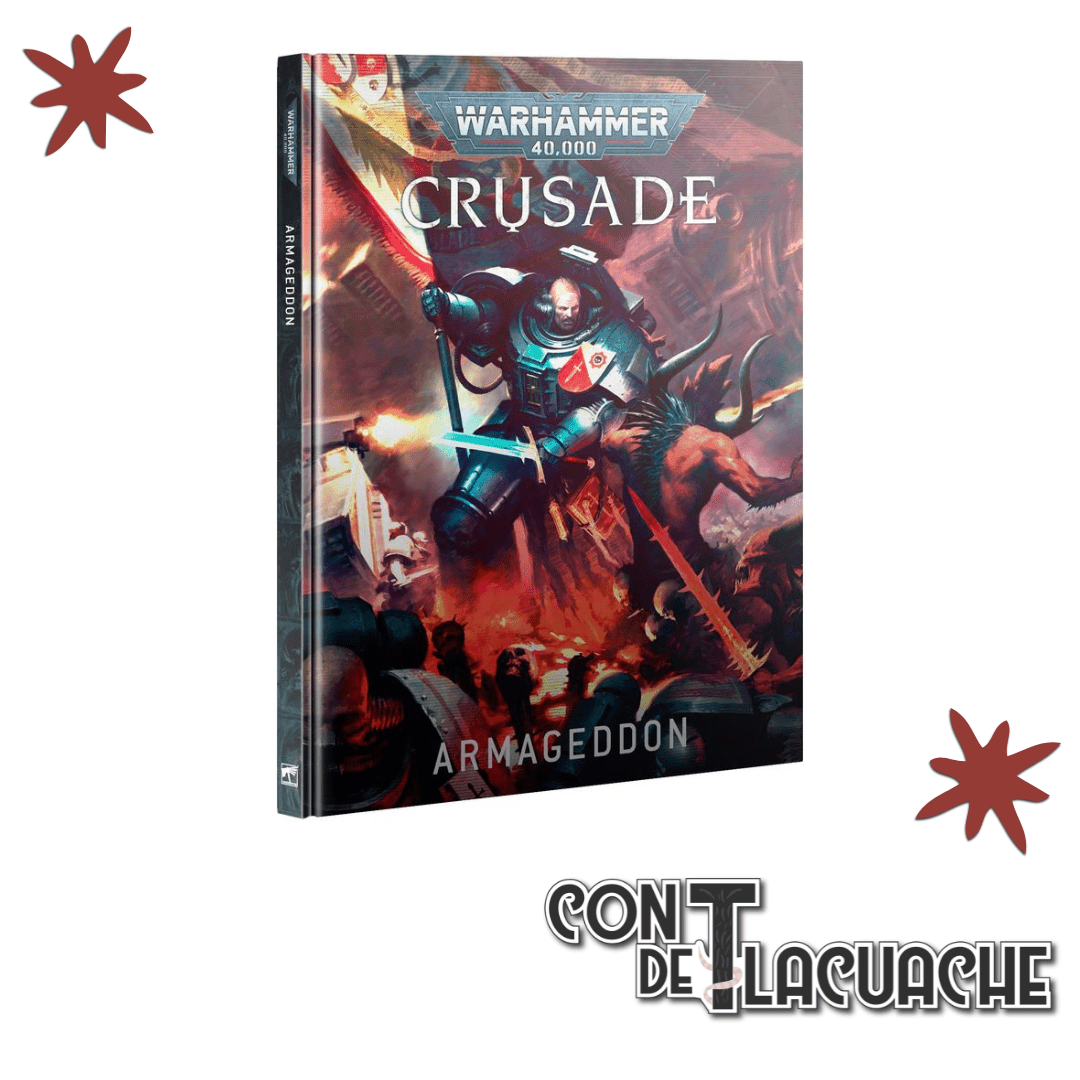 Crusade Armageddon WH40k (Eng) | Games Workshop - Con T de Tlacuache - Con T de Tlacuache