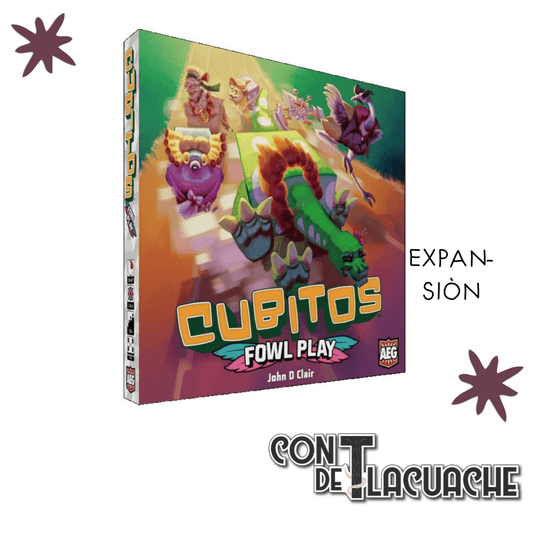 Cubitos Fowl Play Exp | AEG - Con T de Tlacuache - AEG