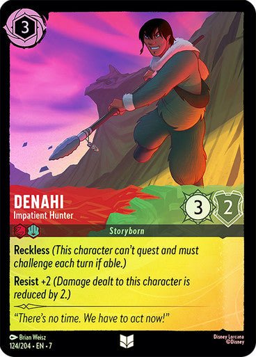 Denahi - Impatient Hunter (Cold Foil) - Con T de Tlacuache - Ravensburger