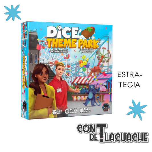 Dice Theme Park | Alley Cat Games - Con T de Tlacuache - Con T de Tlacuache