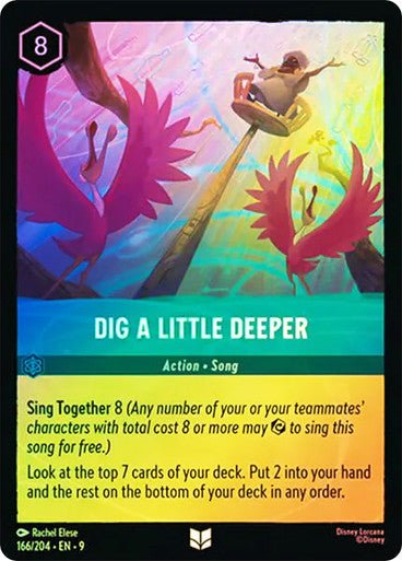 Dig a Little Deeper (Cold Foil) - Con T de Tlacuache - Ravensburger