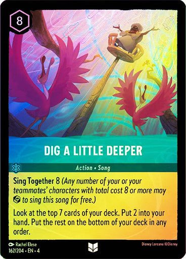 Dig a Little Deeper ( Cold Foil ) | Ravesburger - Con T de Tlacuache - Ravensburger