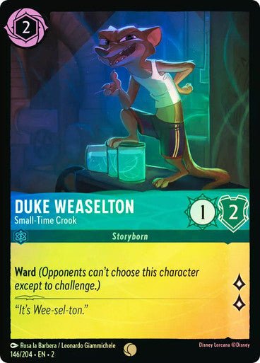 Duke Weaselton - Small - Time Crook (Cold Foil) - Con T de Tlacuache - Ravensburger