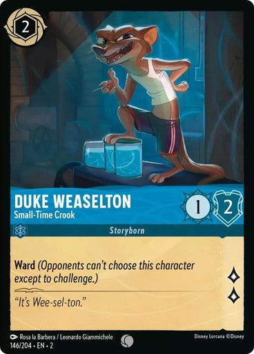 Duke Weaselton - Small - Time Crook (Non - foil) - Con T de Tlacuache - Ravensburger