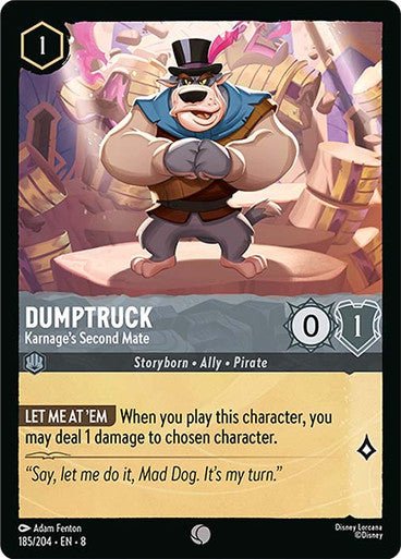 Dumptruck - Karnage's Second Mate (Non - foil) - Con T de Tlacuache - Ravensburger