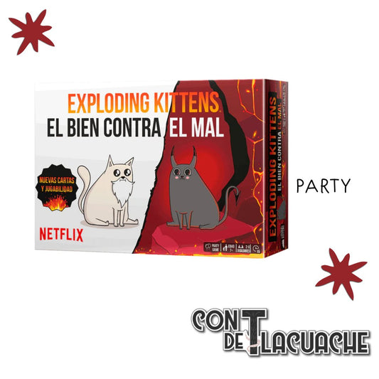 El Bien Contra El Mal Netflix | Exploding Kittens - Con T de Tlacuache - Con T de Tlacuache