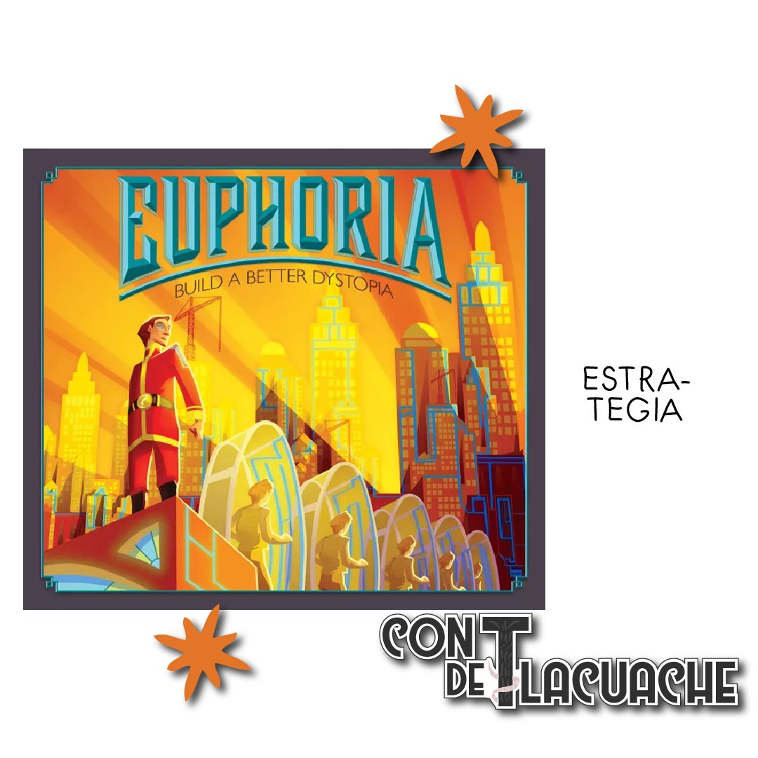 Euphoria Build a Better Dystopia | Stonemaier - Con T de Tlacuache - Stonemaier Games