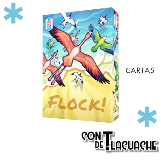 Flock! - Con T de Tlacuache - All Play
