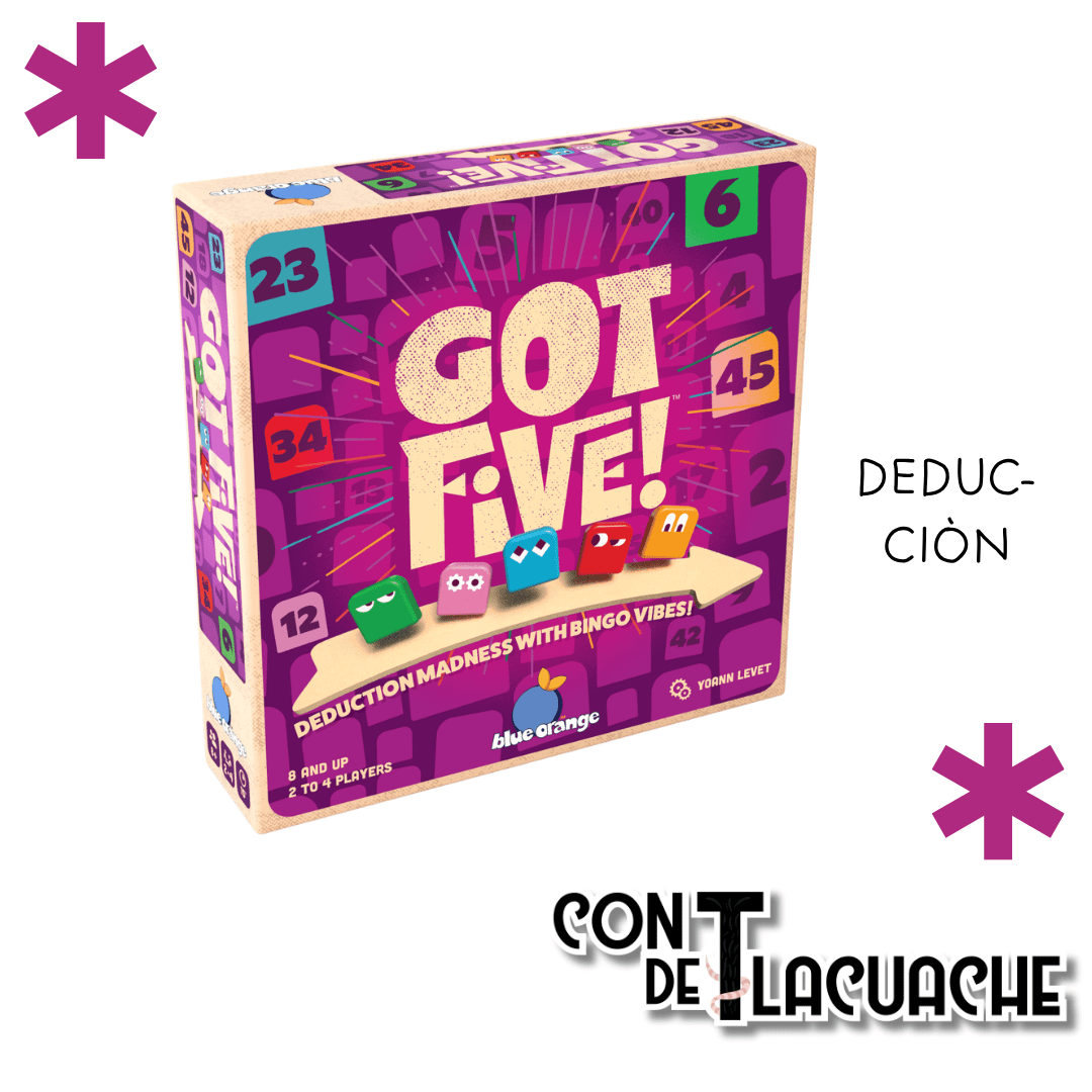 Got Five ! - Con T de Tlacuache - La casa educadora