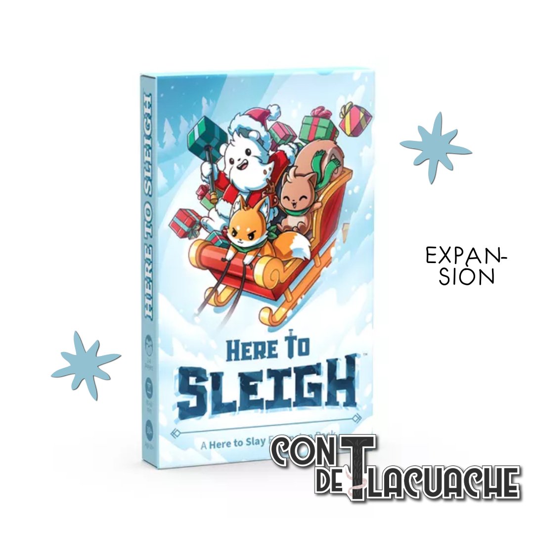 Here to Slay Here to Sleigh (Expansión) | Tee Turtle - Con T de Tlacuache - Tee Turtle
