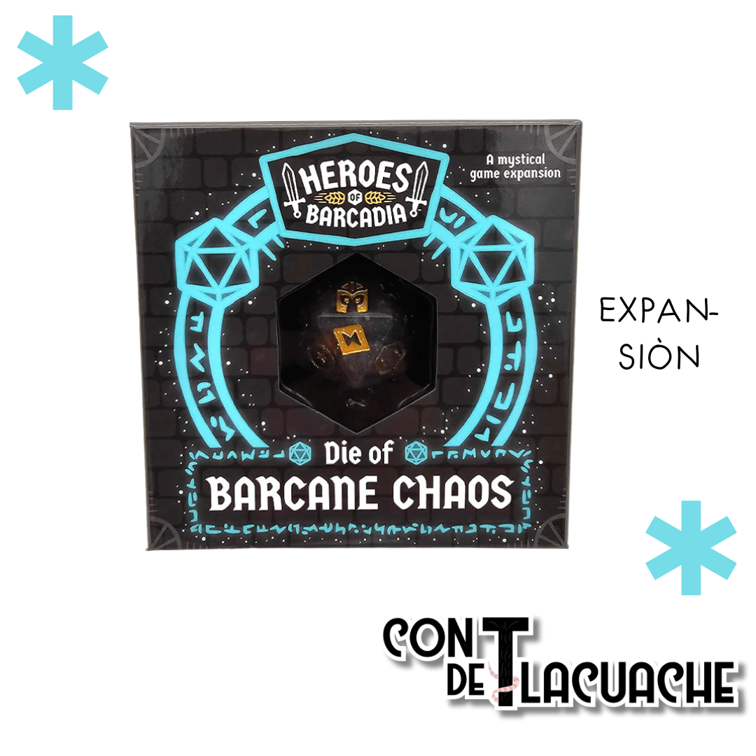 Heroes of Barcadia Die of Barcane Chaos Exp | Rollacrit - Con T de Tlacuache - Rollacrit Corp