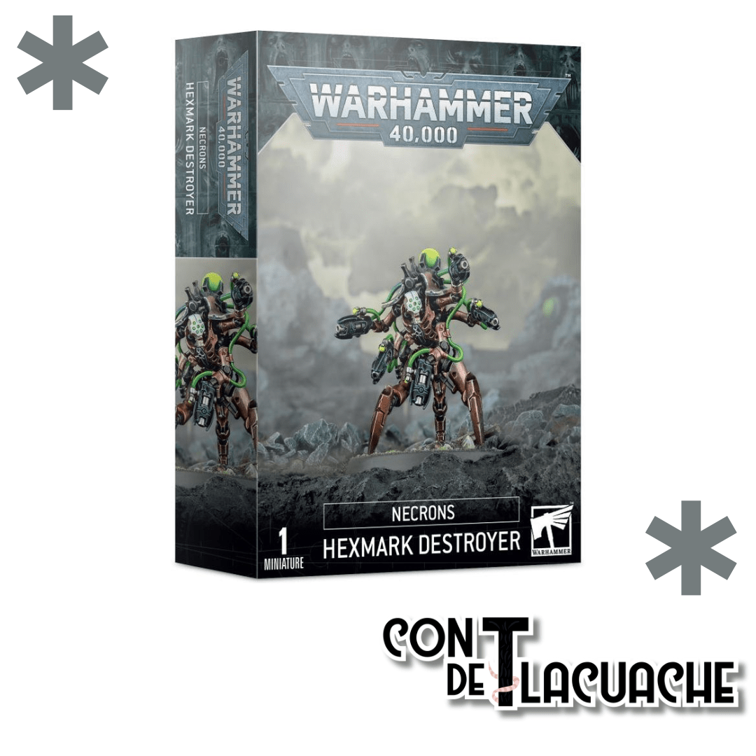 Hexmark Destroyer | Games Workshop - Con T de Tlacuache - Con T de Tlacuache