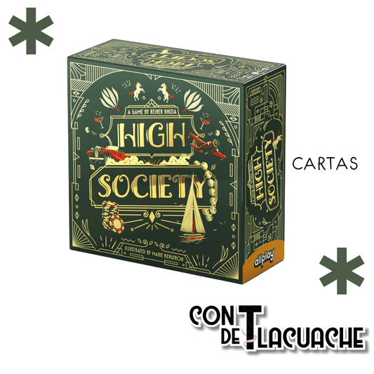 High Society - Con T de Tlacuache - All Play