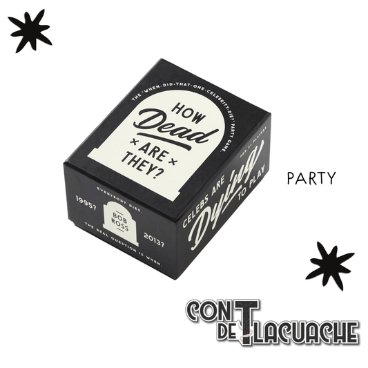 How Dead Are They? | Brass Monkey Goods - Con T de Tlacuache - Brass Monkey Goods