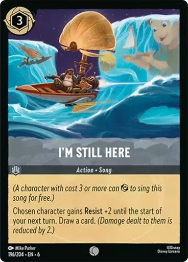 I'm Still Here ( Non - foil ) - Con T de Tlacuache - Ravensburger