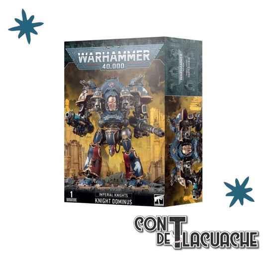 Imperial Knights Knight Dominus | Games Workshop - Con T de Tlacuache - Games Workshop