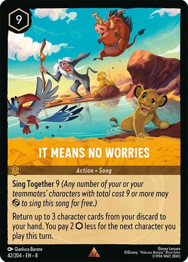 It Means No Worries (Non - foil) - Con T de Tlacuache - Ravensburger
