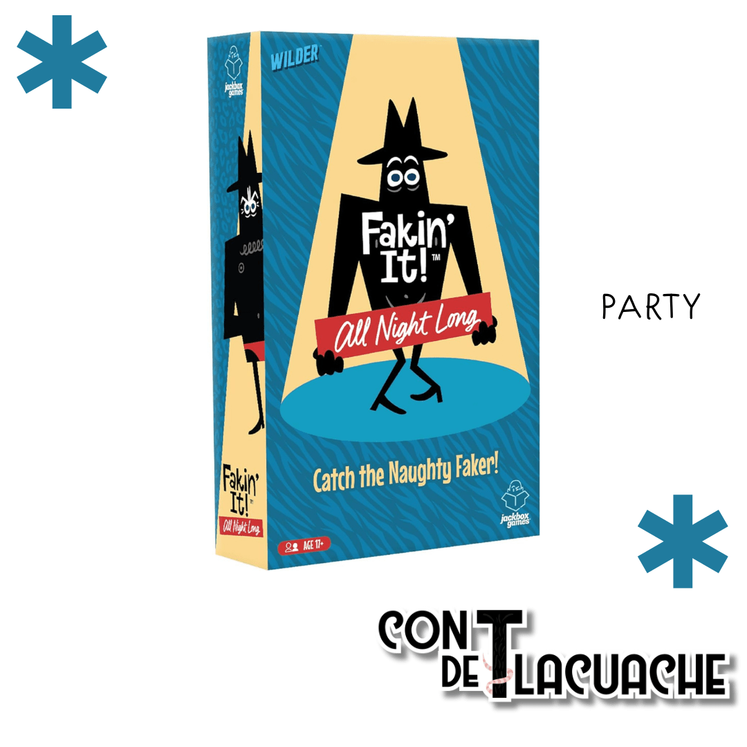 Jackbox Fakin' It All Night Long (NSFW) | Wilder Toys - Con T de Tlacuache - Con T de Tlacuache