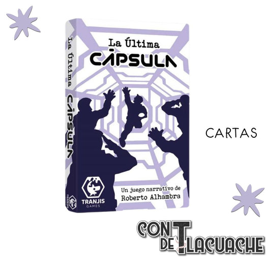 La Última Capsula | Tranjis Games - Con T de Tlacuache - Tranjis Games