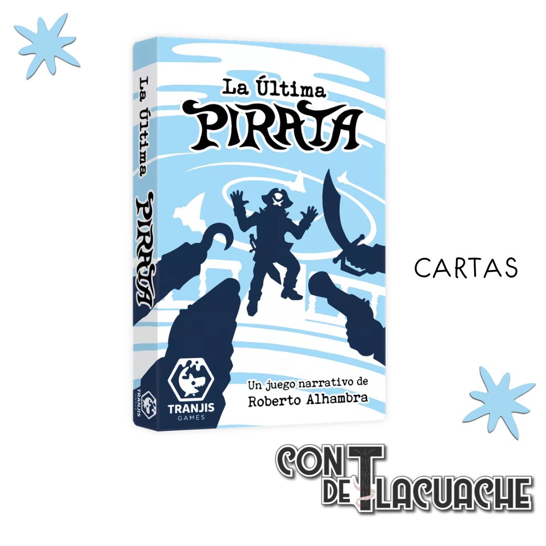 La Última Pirata | Tranjis Games - Con T de Tlacuache - Tranjis