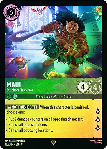 Maui - Stubborn Trickster (Cold Foil) - Con T de Tlacuache - Ravensburger
