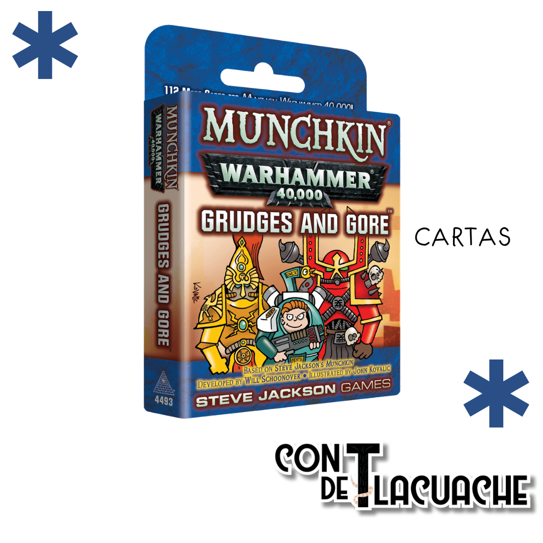Munchkin WH 40K Grudges and Gore | Steve Jackson Games - Con T de Tlacuache - Steve Jackson Games